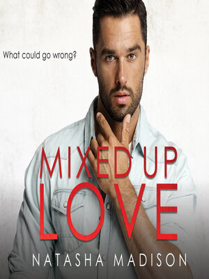 cover image of Mixed Up Love